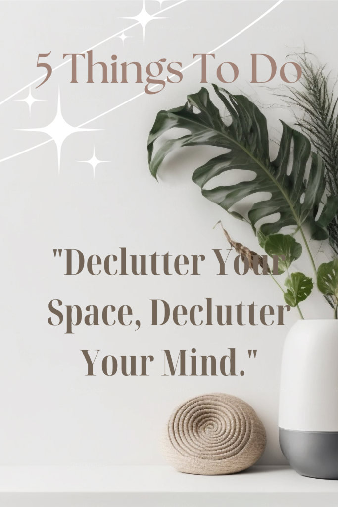 minimalism- minimalist- declutter- organize- clean